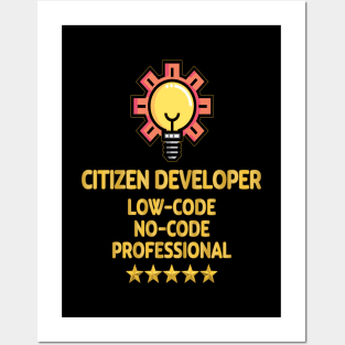 Citizen Developer Posters and Art